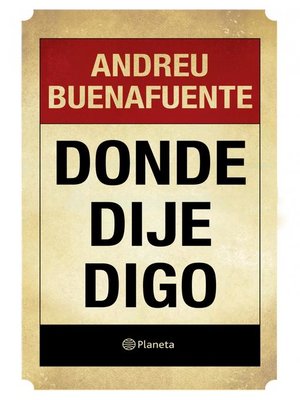 cover image of Donde dije digo
